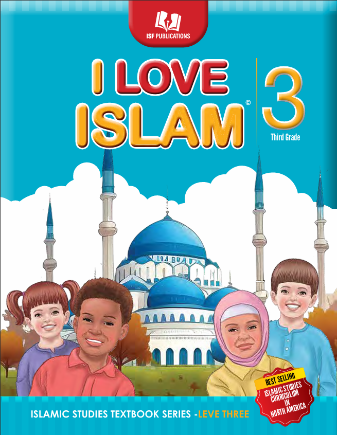 I Love Islam Textbook - Level 3 (2nd Ed)