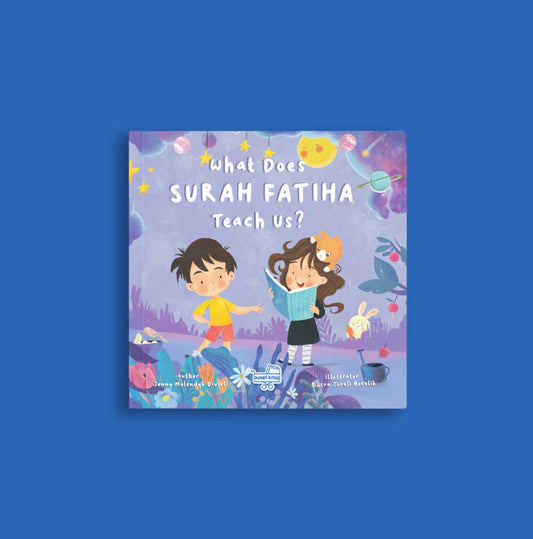 What Does Surah Fatıha Teach Us?