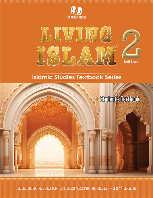 Living Islam - Level 2 (Grade 10)