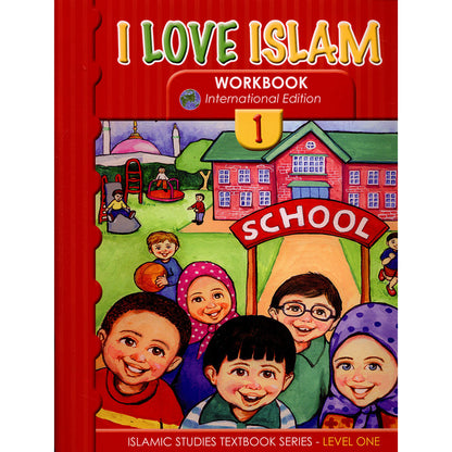 I Love Islam (International / Weekend Edition) Workbook - Level 1