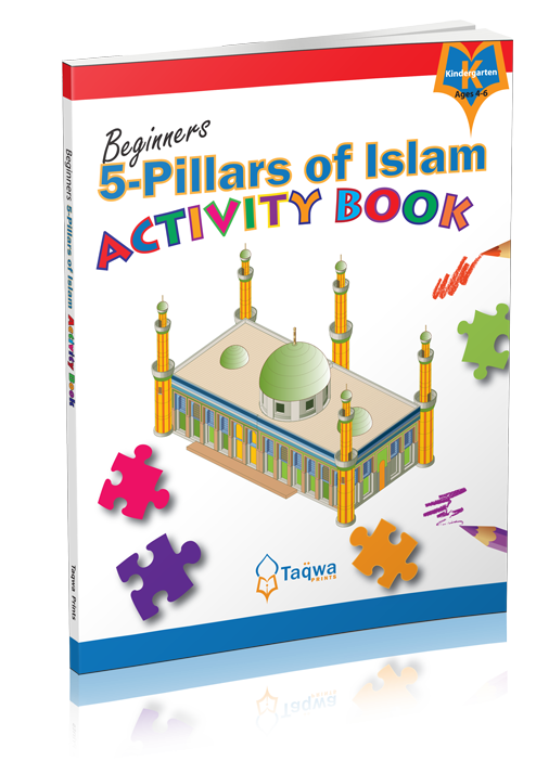 Beginners 5-Pillars of Islam Activity Book - Taqwa Prints