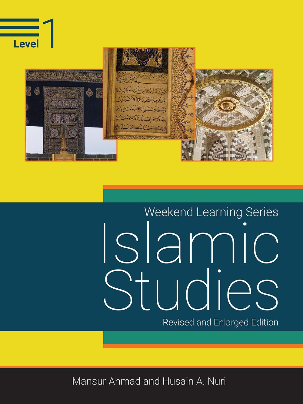 Weekend Learning Series - Islamic Studies - Level 1 Textbook - Front Cover