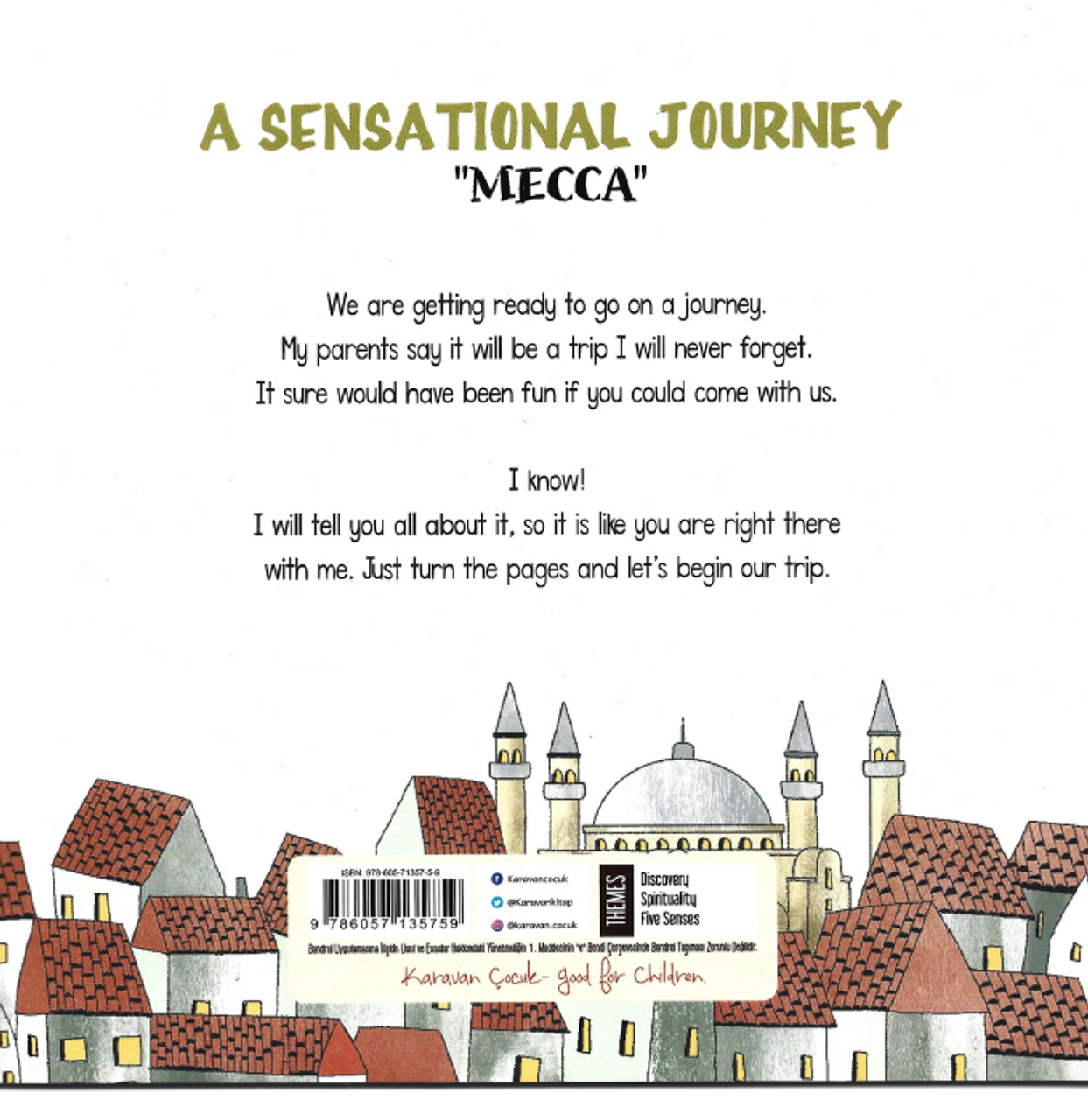A Sensational Journey - Mecca