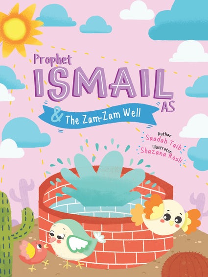 Prophet Ismail and the Zamzam Well Activity Book