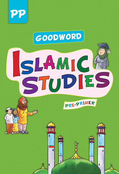 Goodword Islamic Studies Pre-Primer