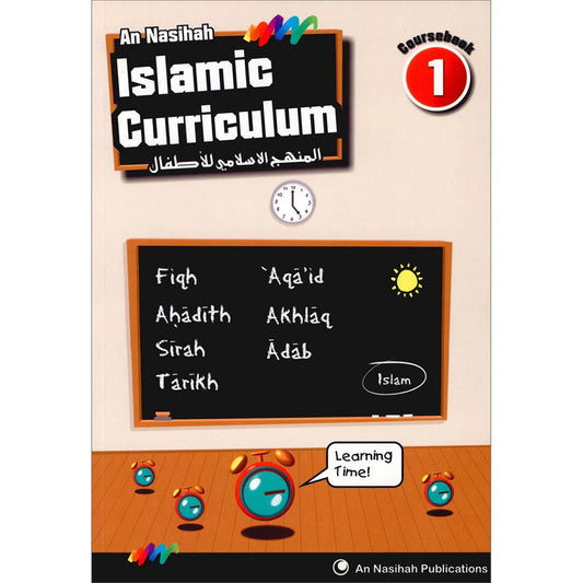 An Nasihah Islamic Curriculum - Coursebook 1