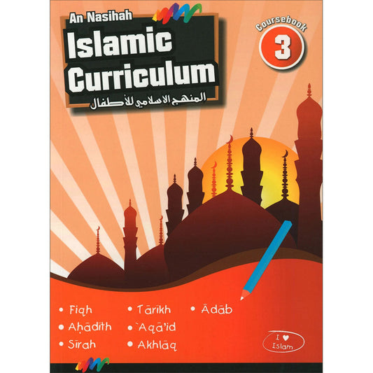 An Nasihah Islamic Curriculum - Coursebook 3