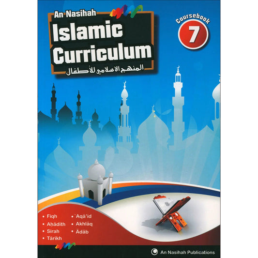 An Nasihah Islamic Curriculum - Coursebook 7