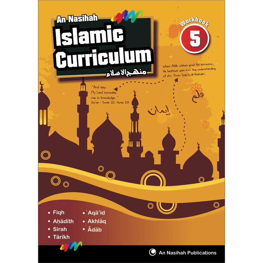 An Nasihah Islamic Curriculum - Workbook 5