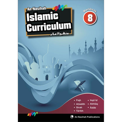 An Nasihah Islamic Curriculum - Workbook 8