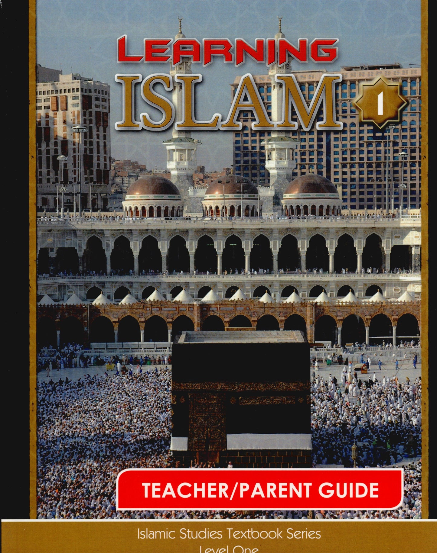 Learning Islamic Rituel Learning Islam Teacher's Guide - Level 1 (Grade 6) – Al Barakah Books