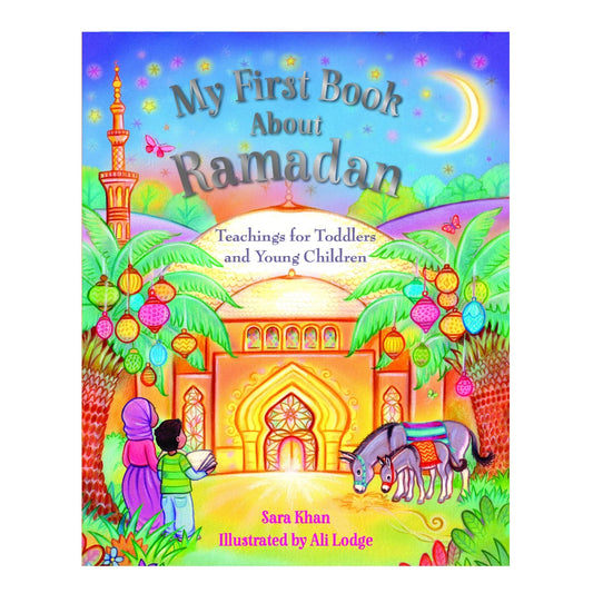 My First Book About Ramadan