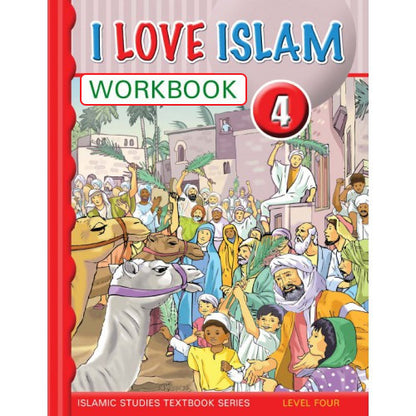 I Love Islam Workbook - Level 4 (1st Ed)