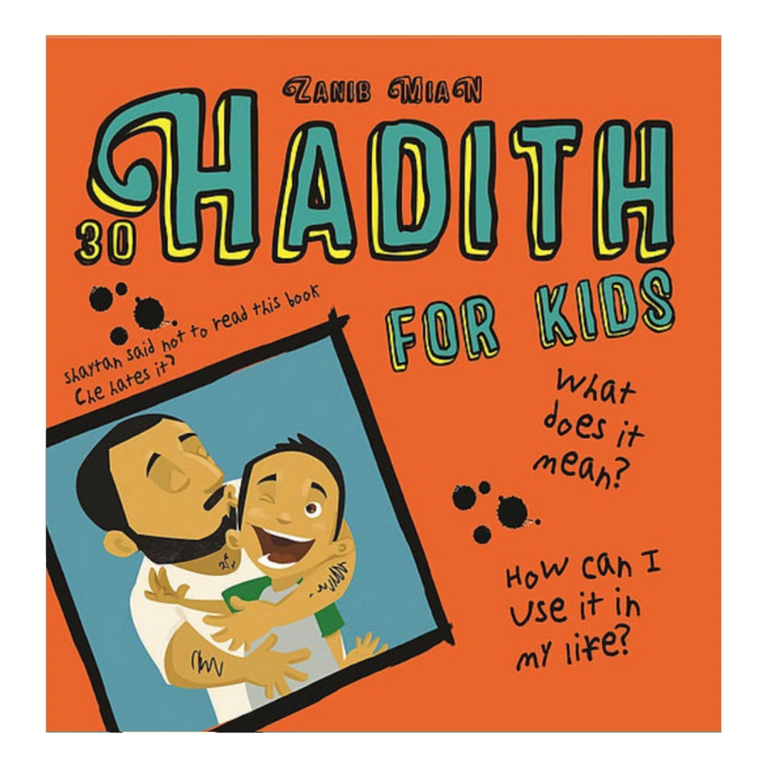 30 Hadith for Kids