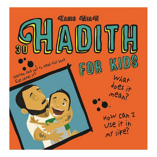 30 Hadith for Kids