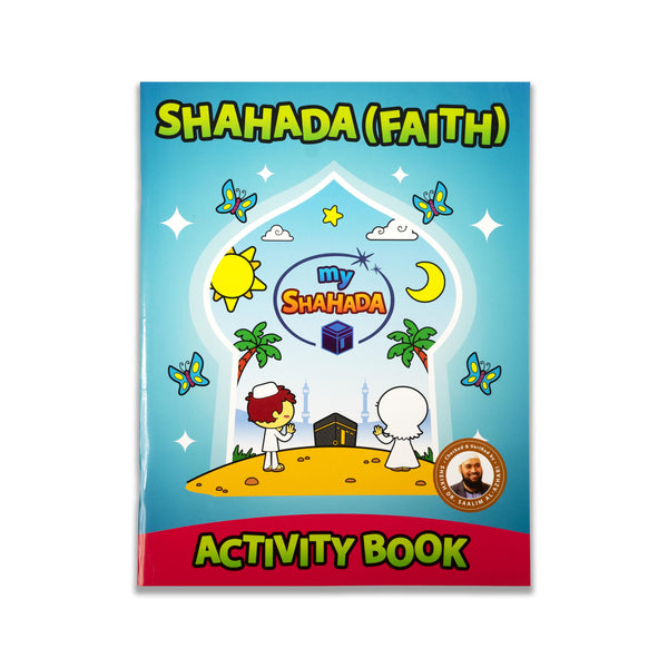Shahada [Faith] Activity Book