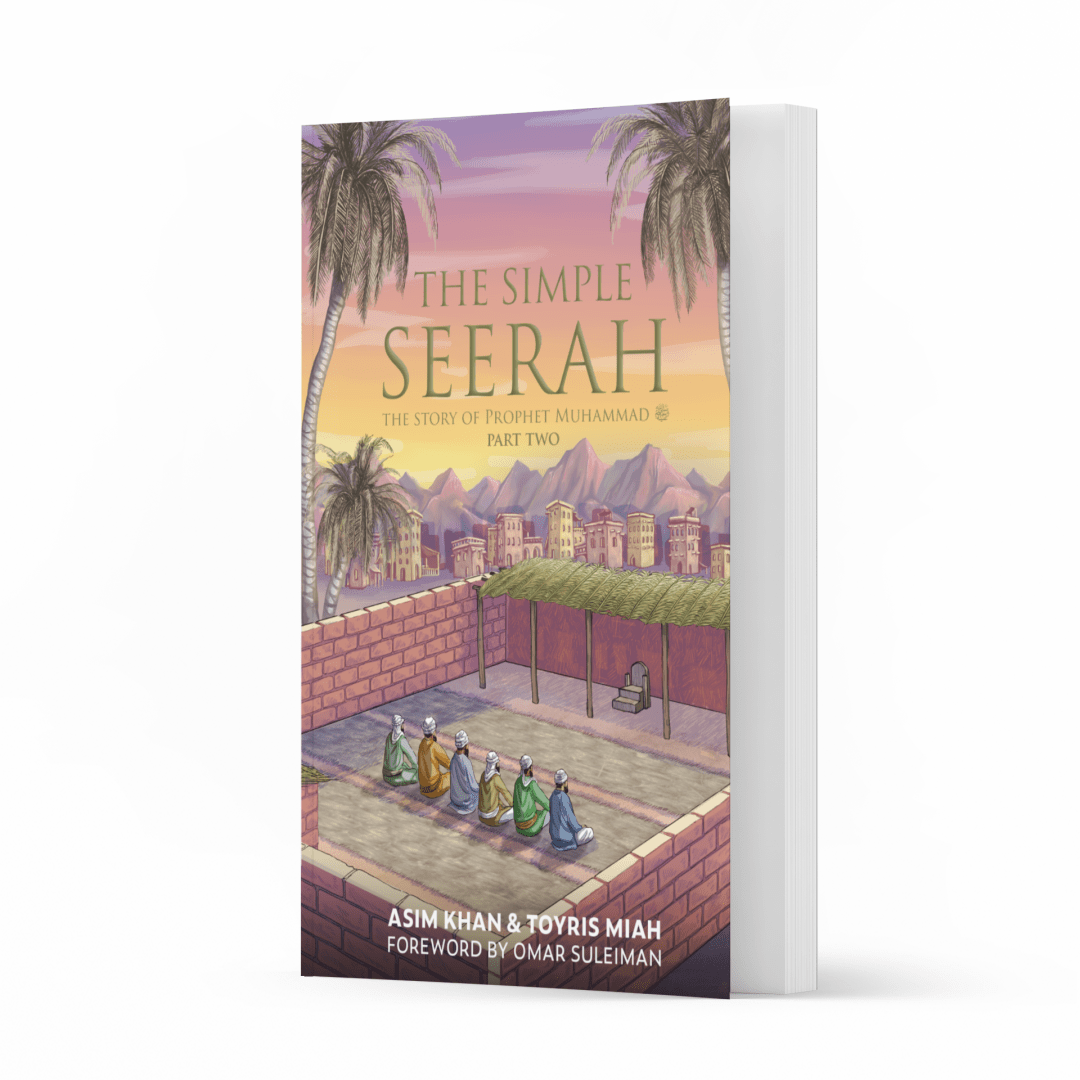 The Simple Seerah - The Story of Prophet Muhammad - Part 2