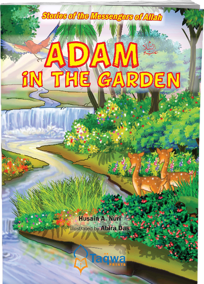 Adam (A) in the Garden - Stories of Messengers of Allah - Taqwa Prints | Weekend Learning