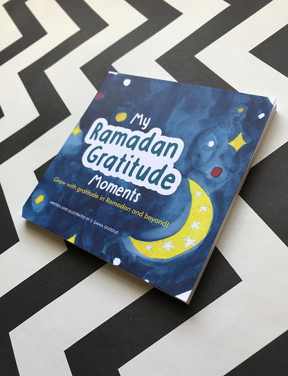 My Ramadan Gratitude Moments