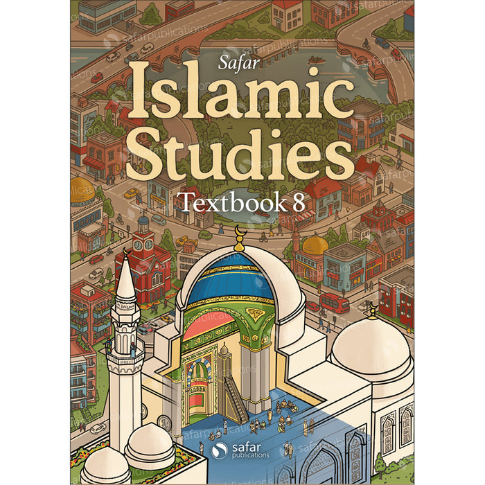Safar Islamic Studies Textbook - Level 8