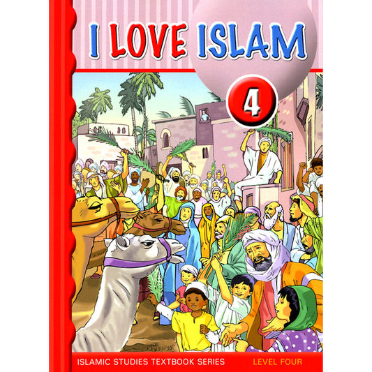 I Love Islam Textbook - Level 4