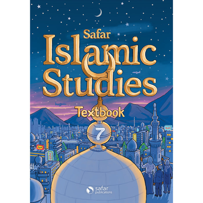 Safar Islamic Studies Textbook - Level 7