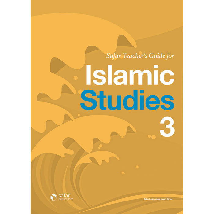 Safar Islamic Studies Teacher's Guide - Level 3