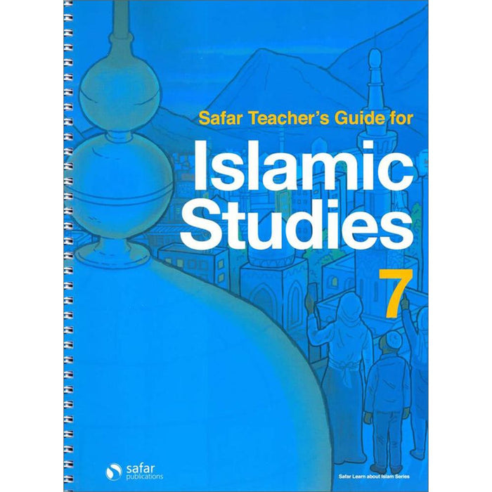 Safar Islamic Studies Teacher's Guide - Level 7