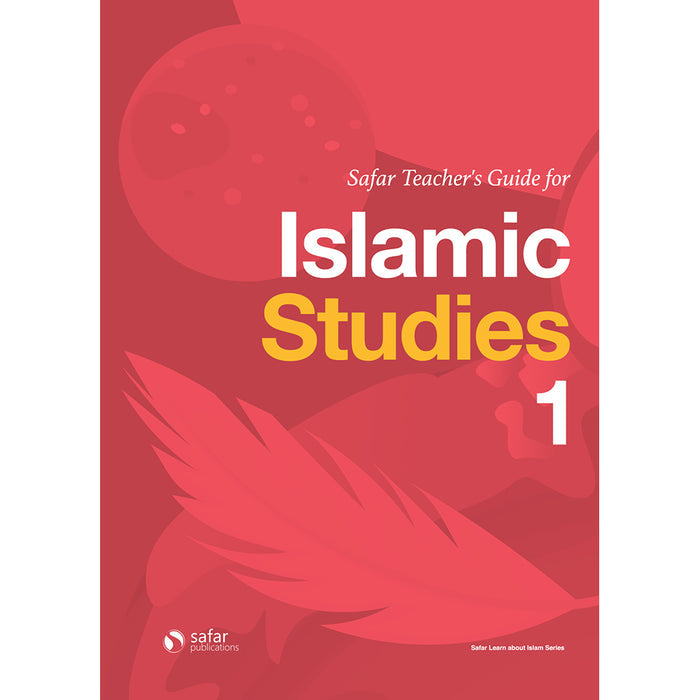 Safar Islamic Studies Teacher's Guide - Level 1