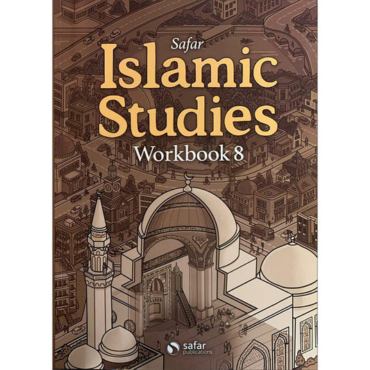 Safar Islamic Studies Workbook - Level 8