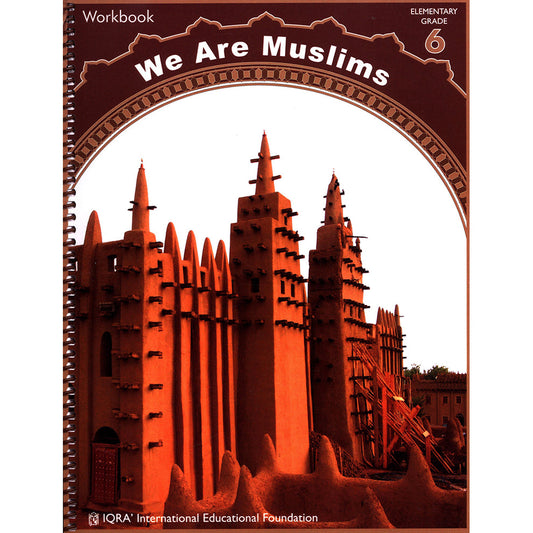 We Are Muslims - Workbook - Grade 6