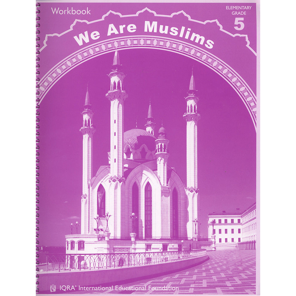 We Are Muslims - Workbook - Grade 5