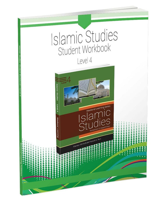Islamic Studies - Student Workbook - Level 4 - Al Barakah Books